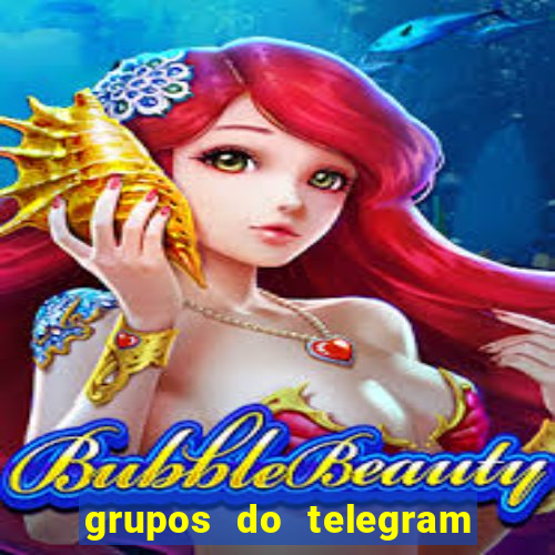 grupos do telegram mais 18